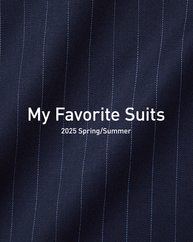 MY FAVORITE SUITS